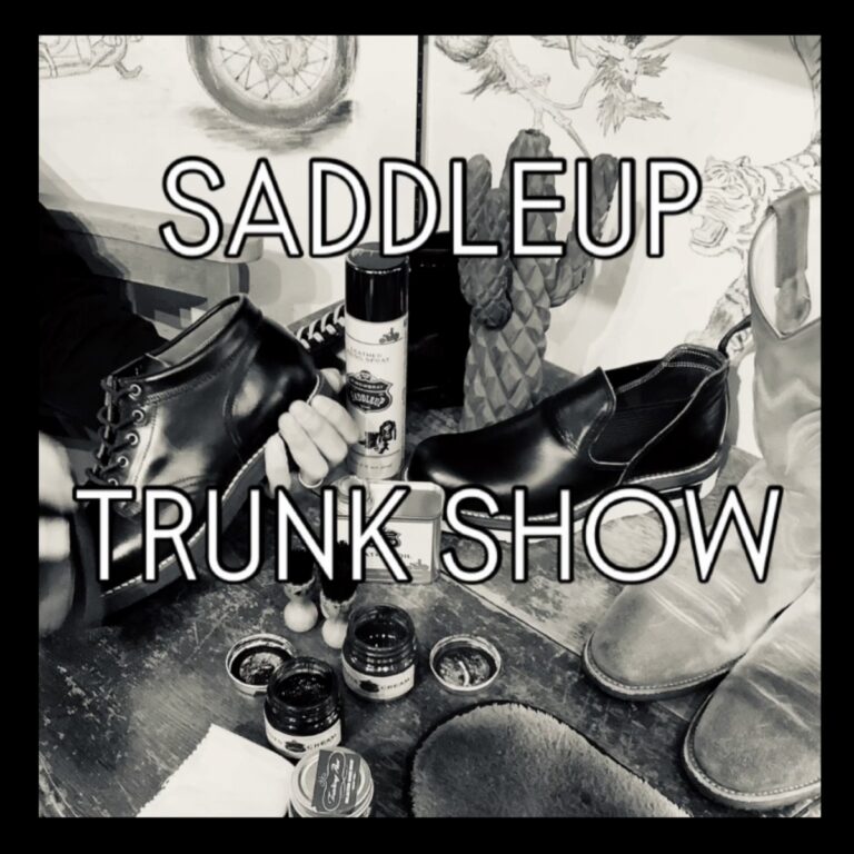 SADDLEUP TRUNKSHOW開催致します！