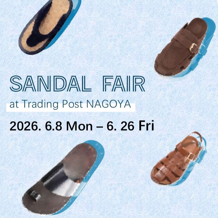 名古屋店 サンダルフェア開催！